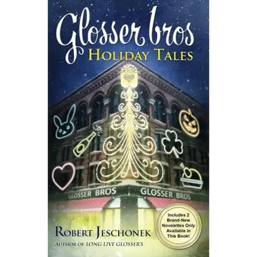 Glosser Bros. Holiday Tales