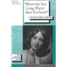 'Where Are You Going, Where Have You Been?': Joyce Carol Oates