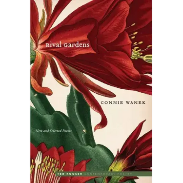 Rival Gardens: New and Selected Poems