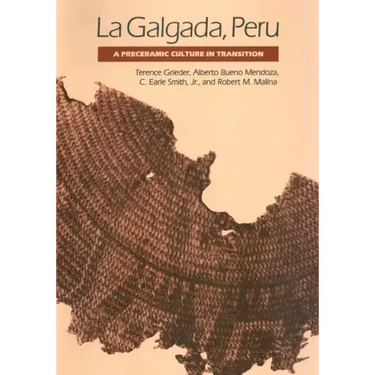 La Galgada, Peru: A Preceramic Culture in Transition