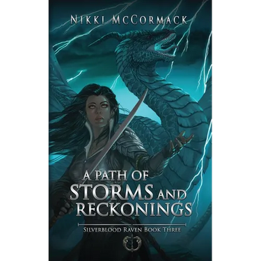 A Path of Storms and Reckonings