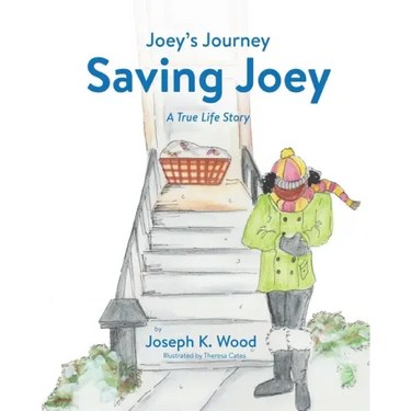 Saving Joey: A True-life Story