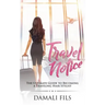 Travel Notice: The Ultimate Guide to Becoming a Traveling Hair Stylist