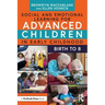 Social and Emotional Learning for Advanced Children in Early Childhood: Birth to 8
