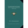 Contemplations: Being Studies in Christian Mysticism