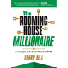 The Rooming House Millionaire: Investing outside the box for maximum profit