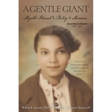 A Gentle Giant: Myrtle Stewart's Poetry & Memoirs