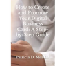 How to Create and Promote Your Digital Business Card: A Step-by-Step Guide