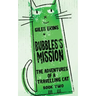 Bubbles's Mission