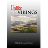 Unlike The Vikings