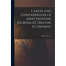 Career and Conversation of John Swinton, Journalist, Orator, Economist