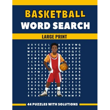 Basketball Word Search Large Print 44 Puzzles With Solutions: The Best Holiday and Christmas Gift For Adults and Seniors interessed By Sport and Brain
