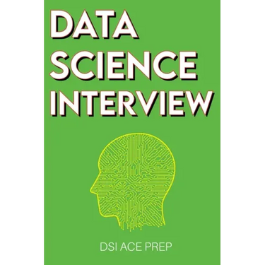 Data Science Interview: Prep for SQL, Panda, Python, R Language, Machine Learning, DBMS and RDBMS - And More - The Full Data Scientist Intervi