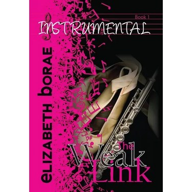 The Weak Link: Instrumental Book 1