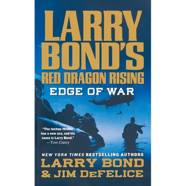 Larry Bond's Red Dragon Rising: Edge of War