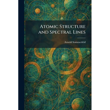 Atomic Structure and Spectral Lines