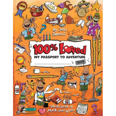 100% Loved: My Passport to Adventure