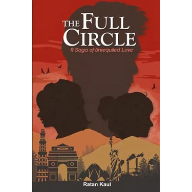 The Full Circle: A Saga Of Unrequited Love