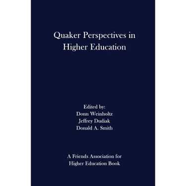 Quaker Perspectives in Higher Education