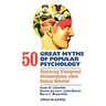 50 Great Myths Psychology