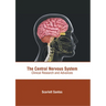 The Central Nervous System: Clinical Research and Advances