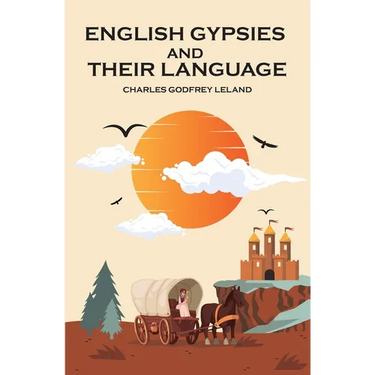 English Gypsies and Their Language
