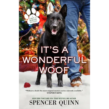 It's a Wonderful Woof: A Chet & Bernie Mystery