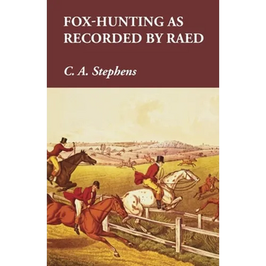 Fox-Hunting as Recorded by Raed