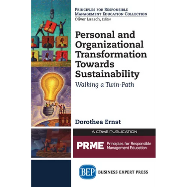 Personal and Organizational Transformation towards Sustainability: Walking a Twin-Path