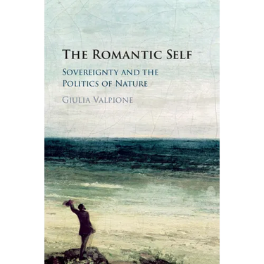 The Romantic Self