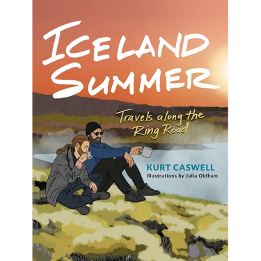 Iceland Summer: Travels Along the Ring Road