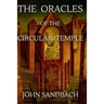 The Oracles of the Circular Temple