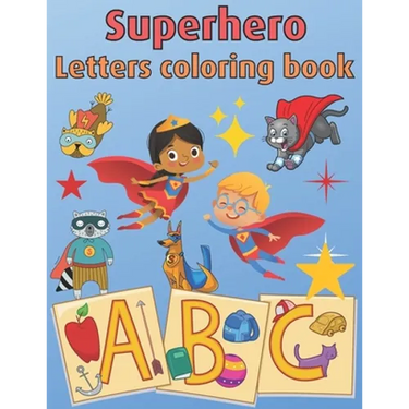 Superhero Letters Coloring Book