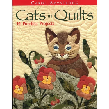 Cats in Quilts: 14 Purrfect Projects