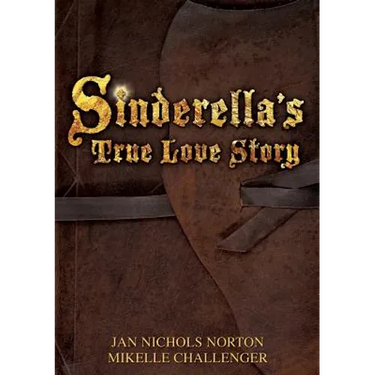 Sinderella's True Love Story