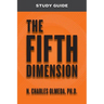 The Fifth Dimension Study Guide
