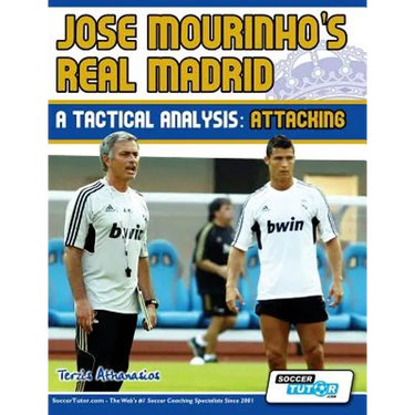Jose Mourinho's Real Madrid - A Tactical Analysis: Attacking
