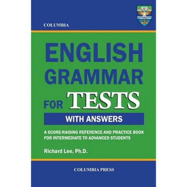Columbia English Grammar for TESTS