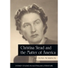 Christina Stead and the Matter of America