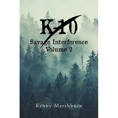 K-10 Savage Interference Volume 2