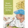 Rescued - Stories from a Farm Animal Sanctuary