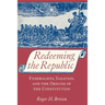 Redeeming the Republic: Federalists, Taxation, and the Origins of the Constitution