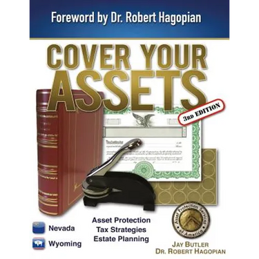 Cover Your Assets (3rd Edition): Asset Protection, Tax Strategies, Estate Planning