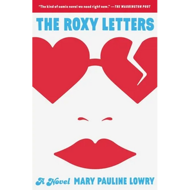 The Roxy Letters