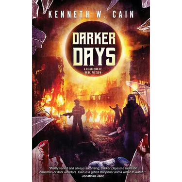 Darker Days: A Collection of Dark Fiction