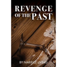 Revenge of the Past