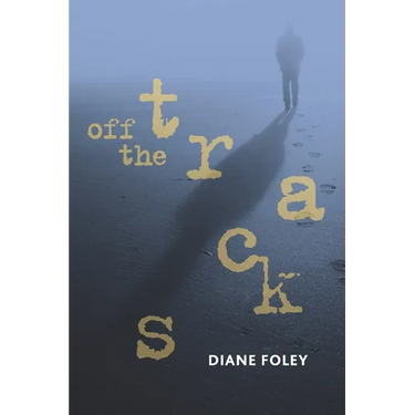 Off the Tracks