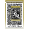 The Story of the Glittering Plain - A Book That Inspired Tolkien: With Original Illustrations