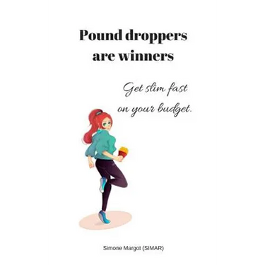 Pound droppers are winners