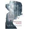 Practicing Murder